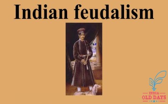 essay on indian feudalism